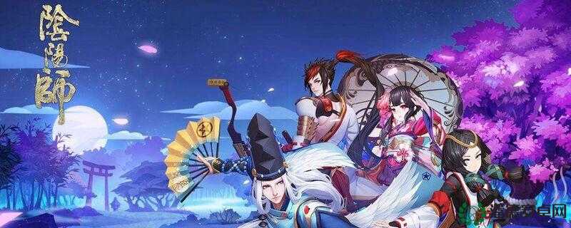 阴阳师稻草人咒锥刷取位置全揭秘，哪里才是最佳刷取点？